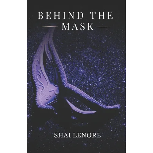 Behind the Mask