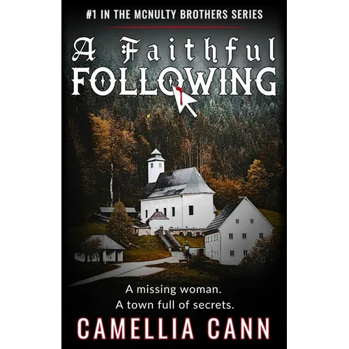 A Faithful Following: A McNulty Brothers Novel