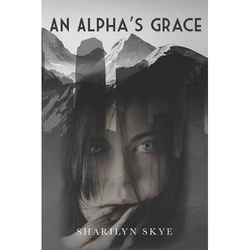 An Alpha's Grace
