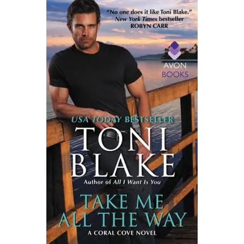 Take Me All the Way