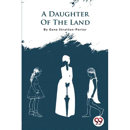 A Daughter Of The Land