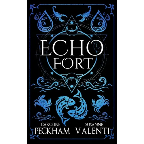 Echo Fort (Book 2 in the Sins of the Zodiac Series)
