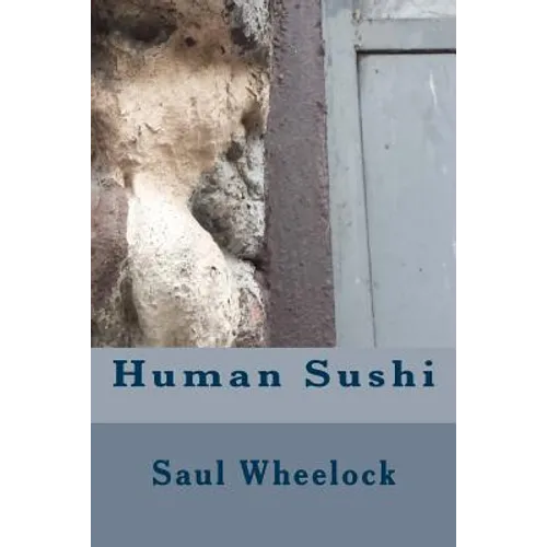 Human Sushi