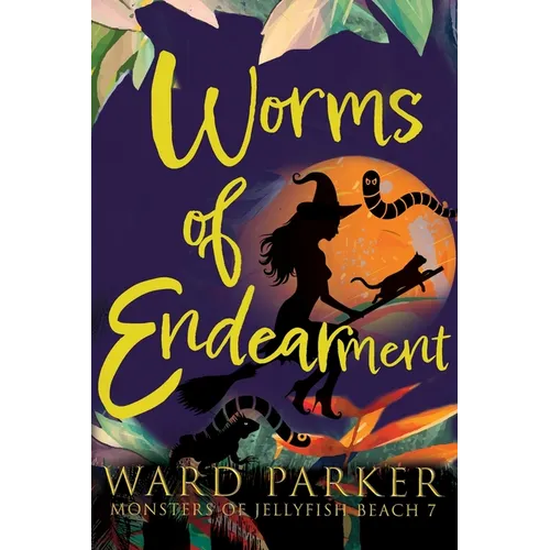 Worms of Endearment: A paranormal mystery adventure