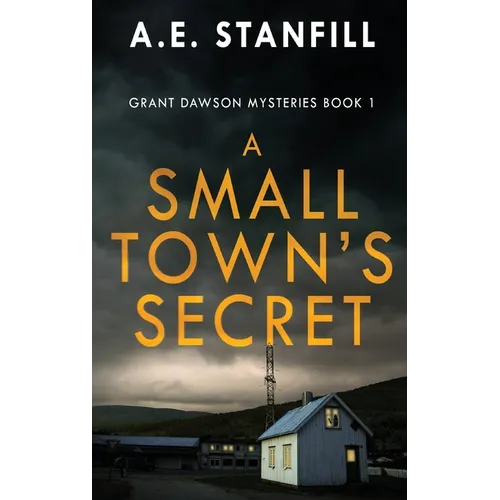 A Small Town's Secret