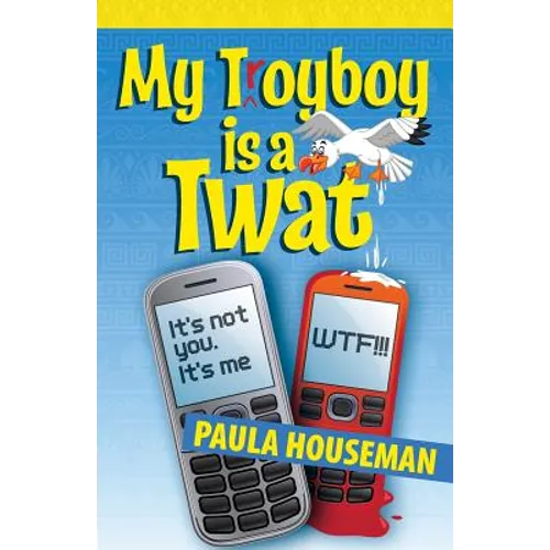 My T(r)Oyboy Is a Twat
