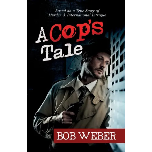 A Cop's Tale