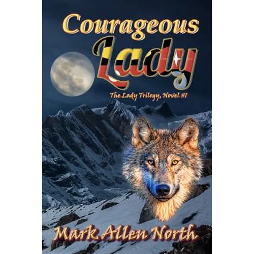 Courageous Lady