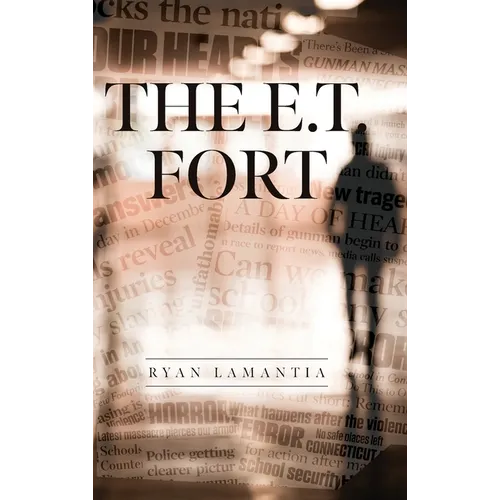 The E.T. Fort