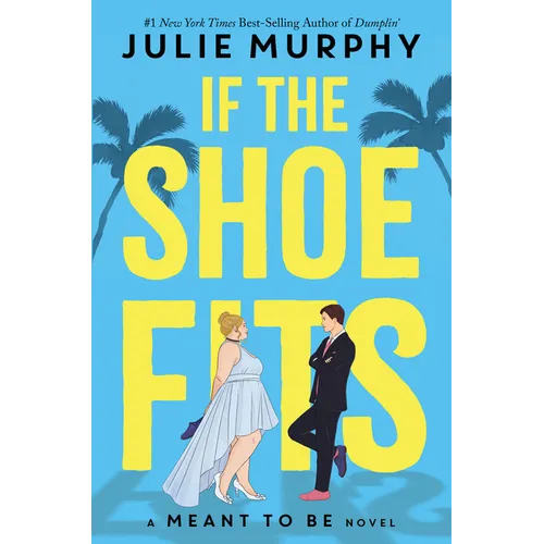 If the Shoe Fits