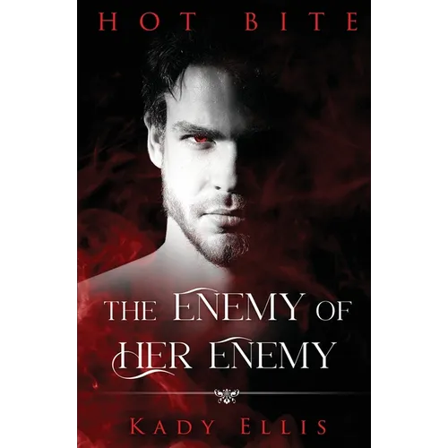 The Enemy of Her Enemy