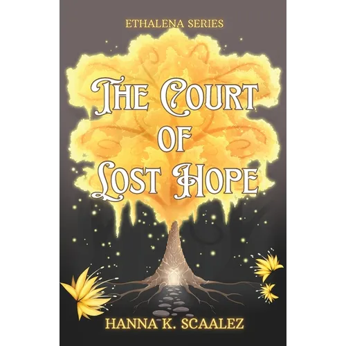 The Court of Lost Hope