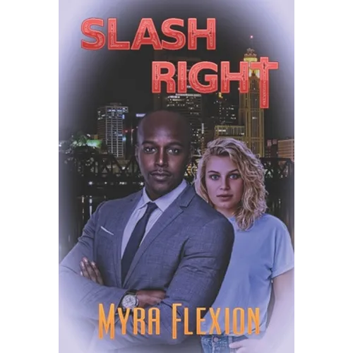Slash Right