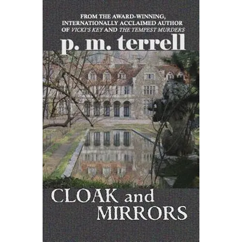 Cloak and Mirrors