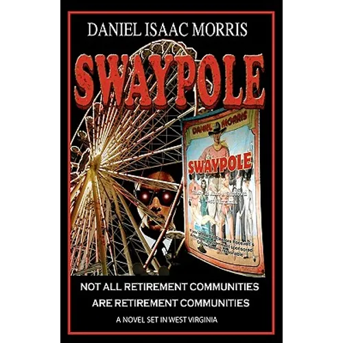 Swaypole: Not all retirement communities are retirement communities