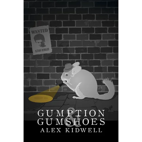 Gumption & Gumshoes