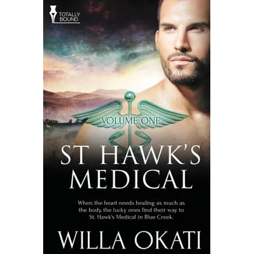 St. Hawk's Medical: Vol 1