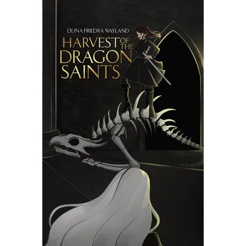 Harvest of the Dragon Saints: A Vampire x Mage Spicy Sapphic Romantasy