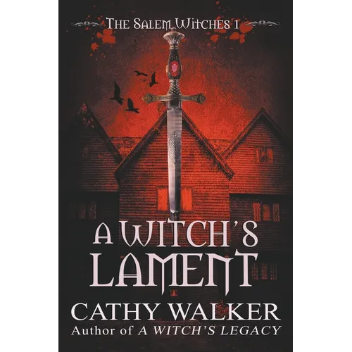 A Witch's Lament