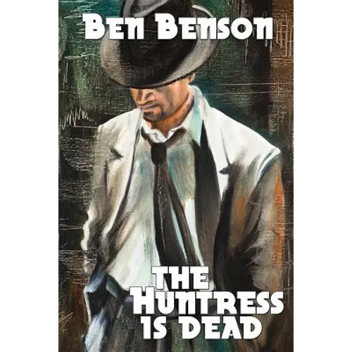 The Huntress Is Dead