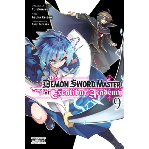 The Demon Sword Master of Excalibur Academy, Vol. 9 (Manga)