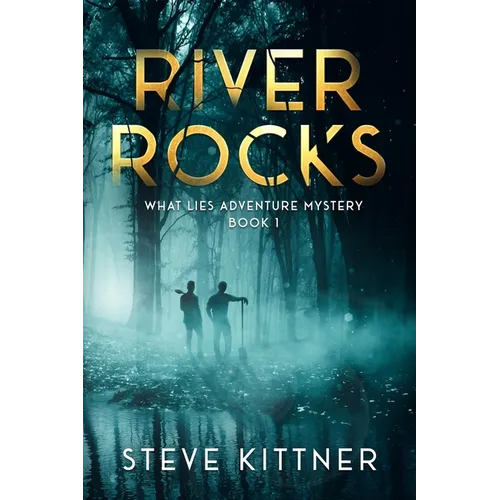 River Rocks: A West Virginia Adventure Novel