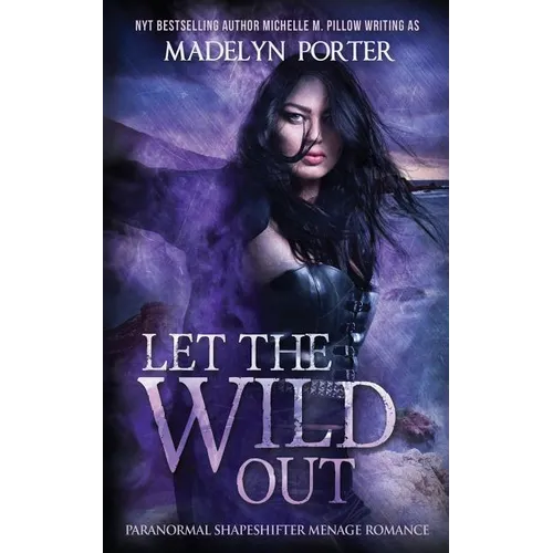 Let the Wild Out