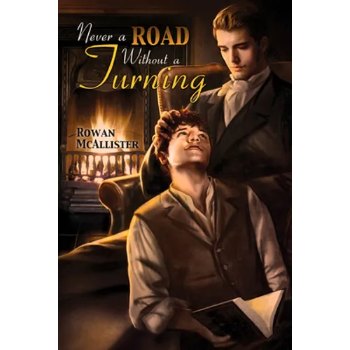 Never a Road Without a Turning