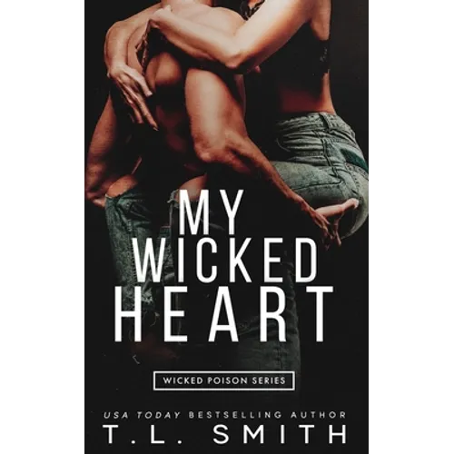 MY Wicked Heart