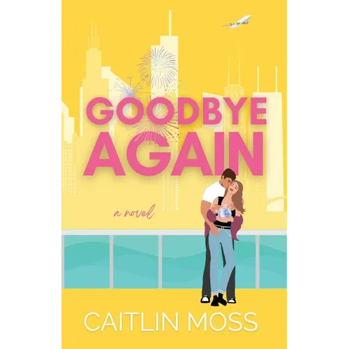 Goodbye Again