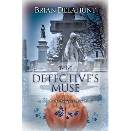 The Detective's Muse: A Niall O'Huiginn Mystery