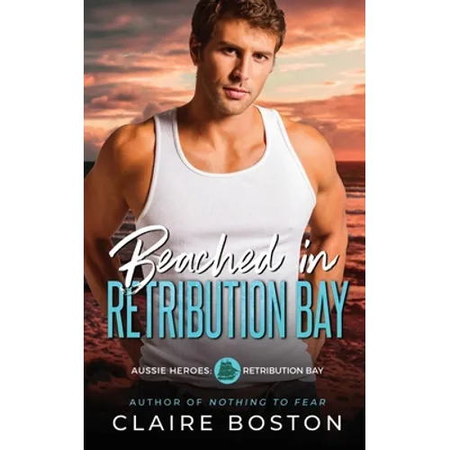 Beached in Retribution Bay