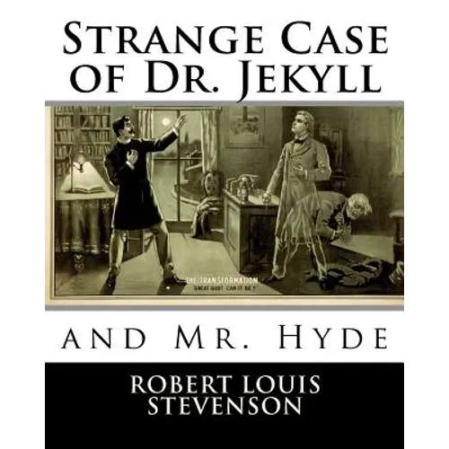 Strange Case of Dr. Jekyll and Mr. Hyde