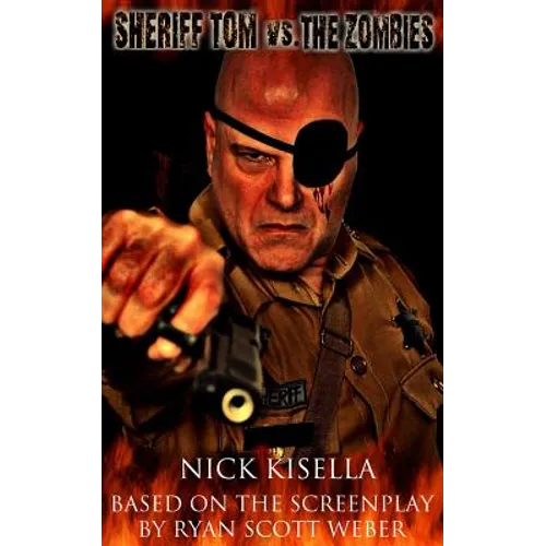 Sheriff Tom Vs. the Zombies