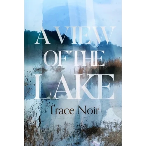 A View of the Lake
