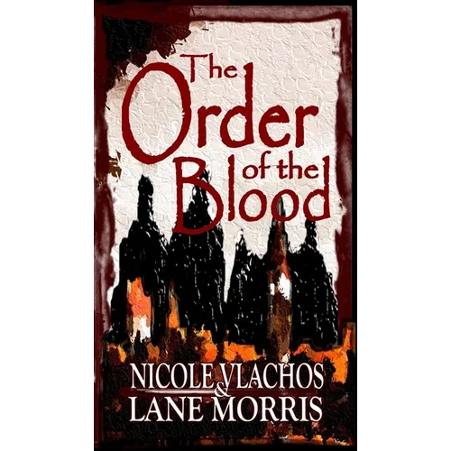 The Order of the Blood