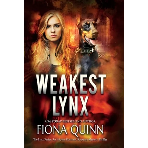 Weakest Lynx: An Iniquus Romantic Suspense Mystery Thriller