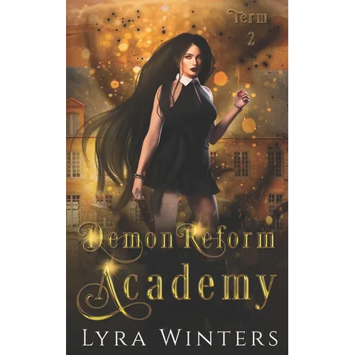 Demon Reform Academy: Term 2
