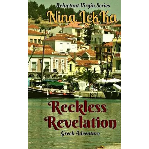 Reckless Revelation: romantic suspence. action and adventure
