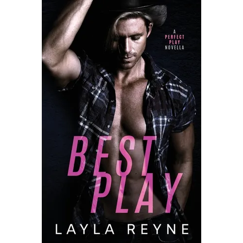 Best Play: A Perfect Play Novella