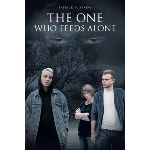 The One Who Feeds Alone