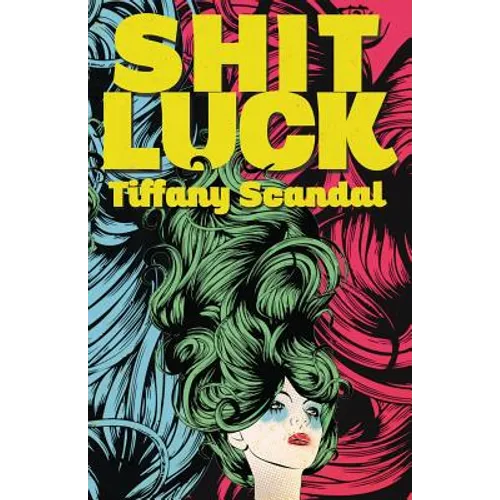Shit Luck