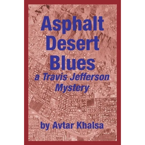 Asphalt Desert Blues