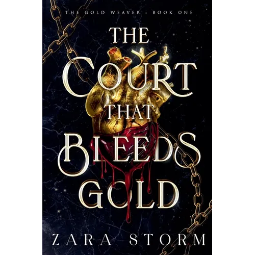 The Court that Bleeds Gold