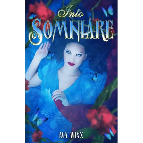 Into Somniare