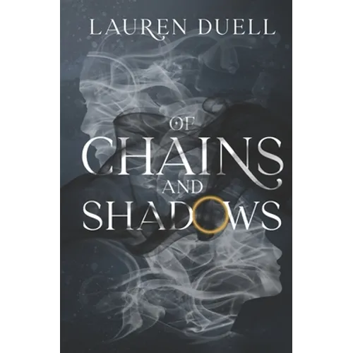Of Chains and Shadows