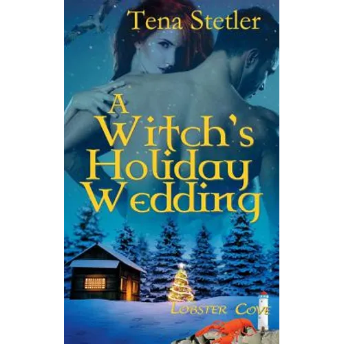 A Witch's Holiday Wedding