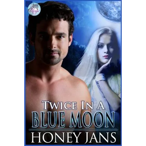 Twice In A Blue Moon