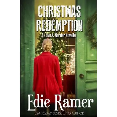 Christmas Redemption (Love & Murder Book 5)