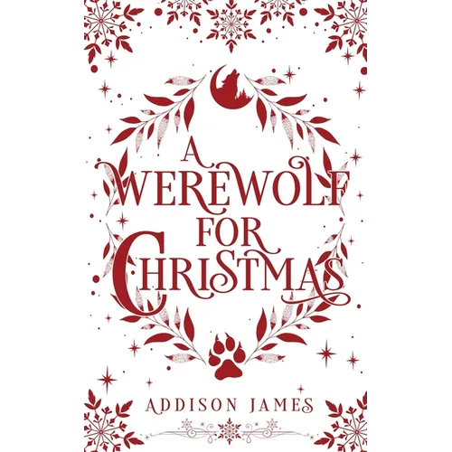 A Werewolf for Christmas: A Paranormal Holiday Romance
